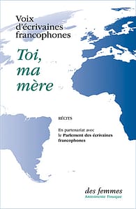 Couverture de l'ouvrage collectif Toi ma mère