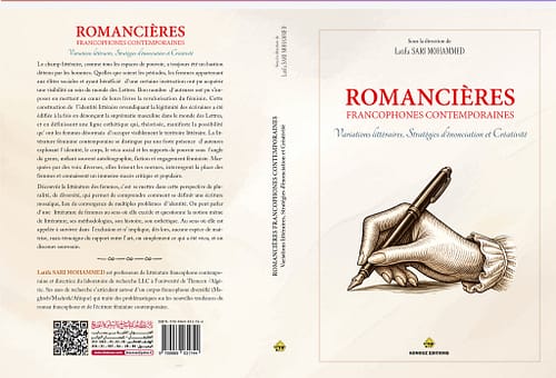 Un essai qui met en valeur l’écriture féminine et les romancières francophones, Lynda Nawel Tebbani, membre du PEF en a rédigé la préface